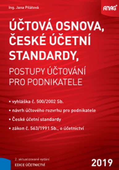 ÚČTOVÁ OSNOVA,ČESKÉ ÚČETNÍ STANDARDY 2019