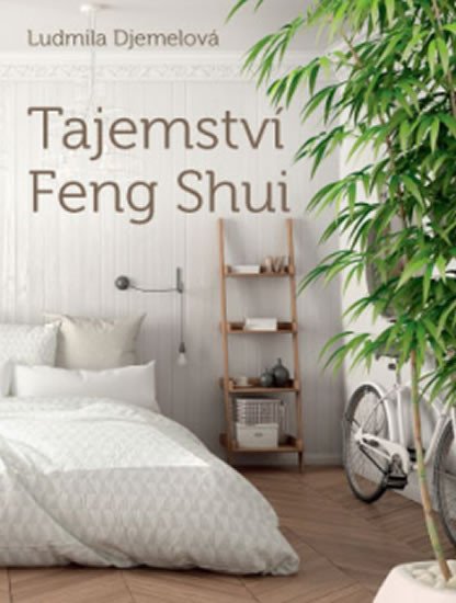TAJEMSTVÍ FENG SHUI