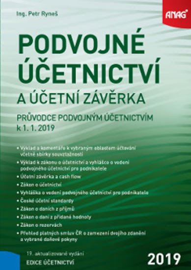 PODVOJNÉ ÚČETNICTVÍ A ÚČETNÍ UZÁVĚRKA 2019