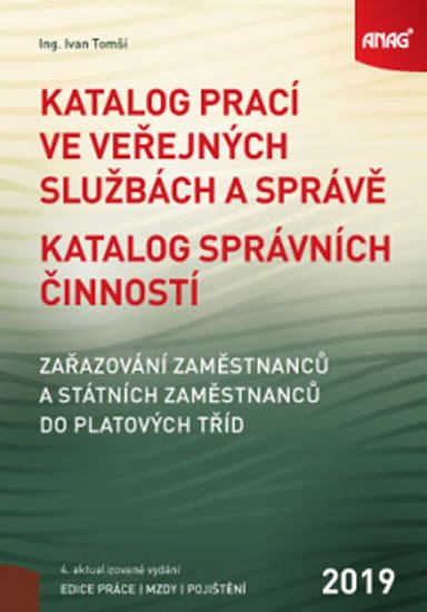 KATALOG PRACÍ VE VEŘEJNÝCH SLUŽBÁCH A SPRÁVĚ 2019