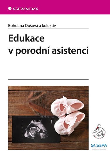 EDUKACE V PORODNÍ ASISTENCI