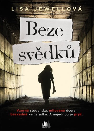 BEZE SVĚDKŮ