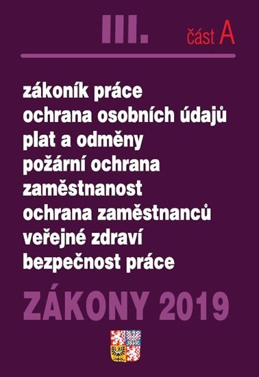 ZÁKONY 2019 III. ČÁST A