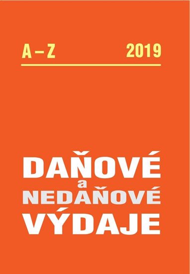 DAŇOVÉ A NEDAŇOVÉ VÝDAJE 2019 A-Z