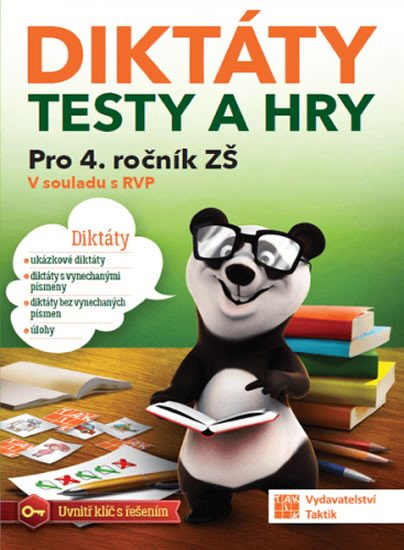 DIKTÁTY TESTY A HRY PRO 4.ROČNÍK ZŠ