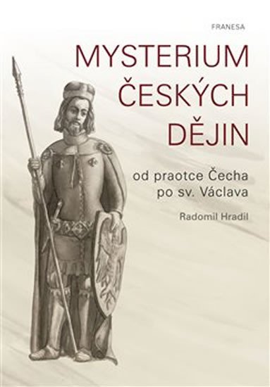 MYSTERIUM ČESKÝCH DĚJIN