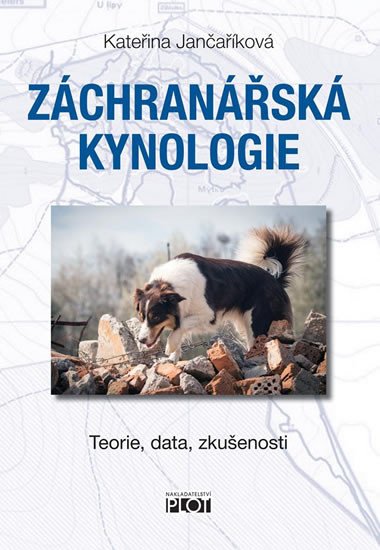 ZÁCHRANÁŘSKÁ KYNOLOGIE