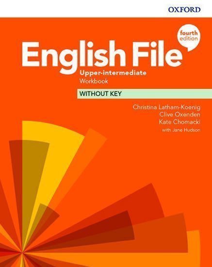 Obálka knihy ENGLISH FILE 4TH UPPER-INTERMEDIATE WORKBOOK WITHOUT KEY od autora Oxenden C., Latham-Koenig Ch., Lambert J.