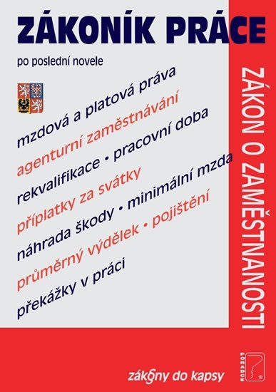 ZÁKONÍK PRÁCE 2019 ZÁKON O ZAMĚSTNANOSTI