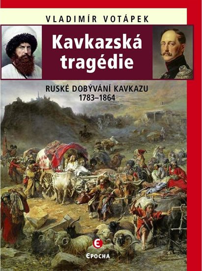 KAVKAZSKÁ TRAGÉDIE