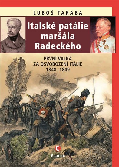 ITALSKÉ PATÁLIE MARŠÁLA RADECKÉHO