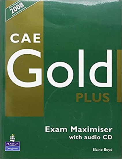 CAE GOLD PLUS EXAM MAXIMISER +CD (WITHOUT KEY)