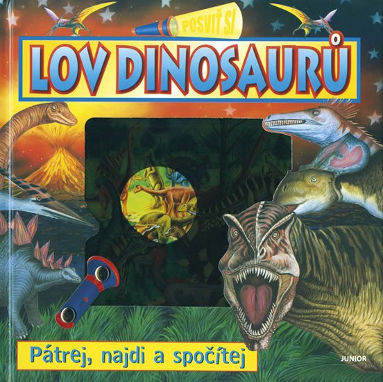 LOV DINOSAURŮ - POSVIŤ SI