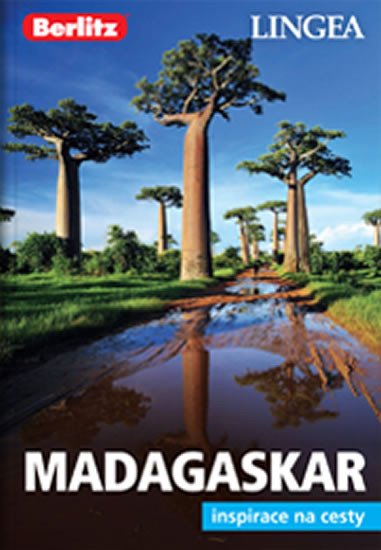 MADAGASCAR INSPIRACE NA CESTY PRŮVODCE (BERLITZ)