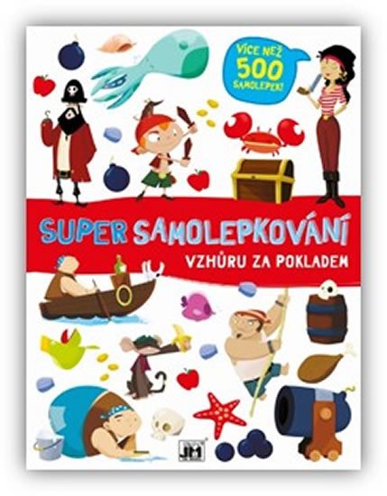 VZHŮRU ZA POKLADEM SUPER SAMOLEPKOVÁNÍ