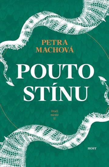 POUTO STÍNU (DRAČÍ MĚSTO II)