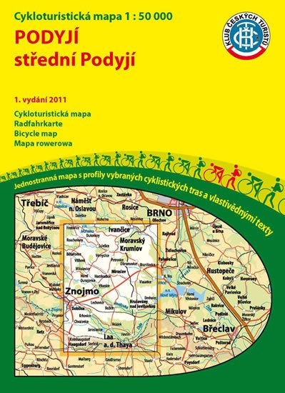 PODYJÍ,STŘEDNÍ PODYJÍ 1:50 000 CYKLOMAPA KČT