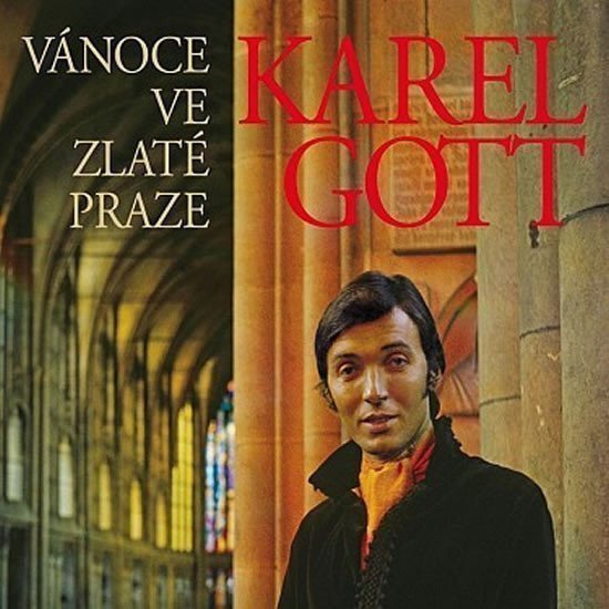 LP GOTT KAREL - VÁNOCE VE ZLATÉ PRAZE