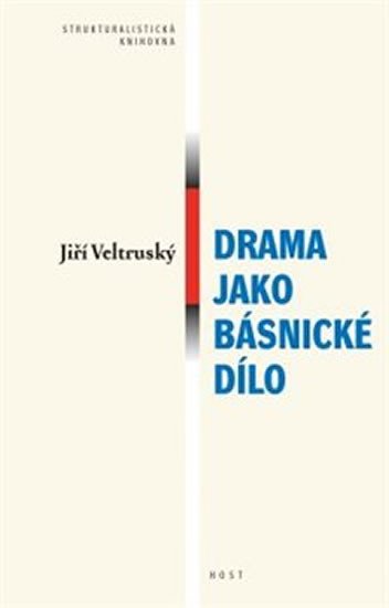 DRAMA JAKO BÁSNICKÉ DÍLO