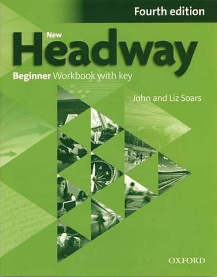 NEW HEADWAY BEGINNER 4TH ED. WB WITH KEY