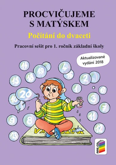 PROCVIČUJEME S MATÝSKEM - POČÍTÁNÍ DO DVACETI (1A-34)