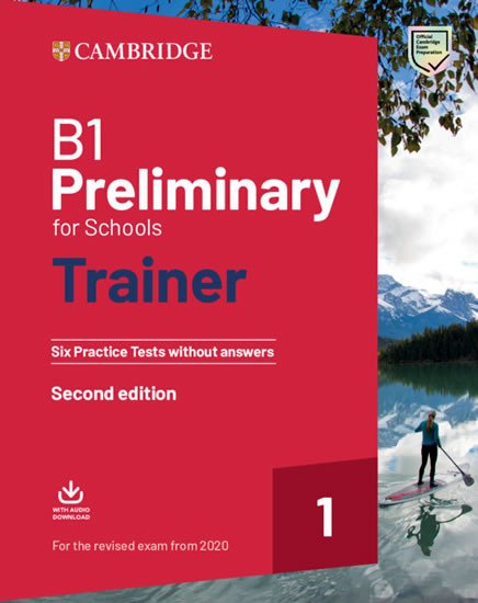 B1 PRELIMINARY FOR SCHOOLS TRAINER WITH AUDIO