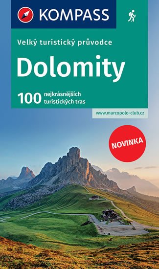 DOLOMITY-100 NEJKRÁSNĚJŠÍCH TURISTICKÝCH TRAS
