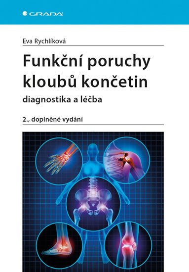 FUNKČNÍ PORUCHY KLOUBŮ KONČETIN - DIAGNOSTIKA A LÉČBA