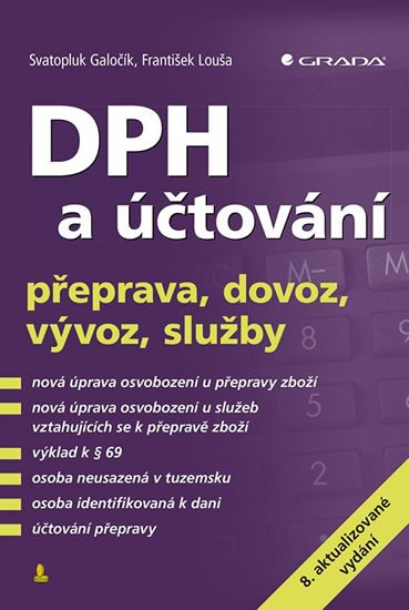 DPH A ÚČTOVÁNÍ PŘEPRAVA, DOVOZ, VÝVOZ, SLUŽBY