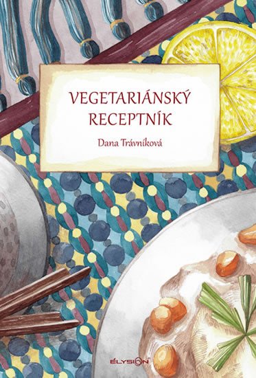 VEGETARIÁNSKÝ RECEPTNÍK