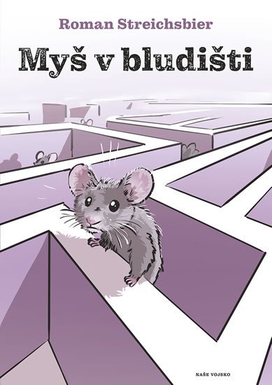 MYŠ V BLUDIŠTI