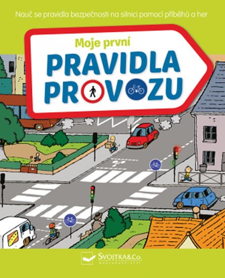 MOJE PRVNÍ PRAVIDLA PROVOZU