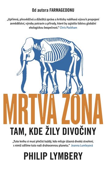 MRTVÁ ZÓNA - TAM, KDE ŽILY DIVOČINY