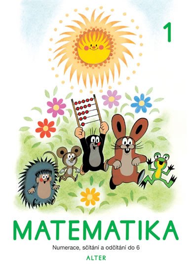 MATEMATIKA PRO 1.ROČNÍK ZŠ /SEŠIT Č.1/