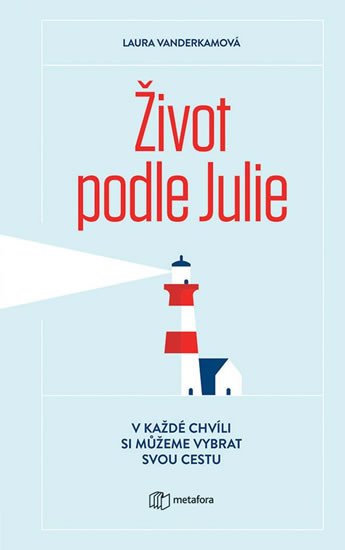 ŽIVOT PODLE JULIE