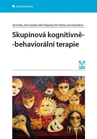 SKUPINOVÁ KOGNITIVNĚ-BEHAVIORÁLNÍ TERAPIE