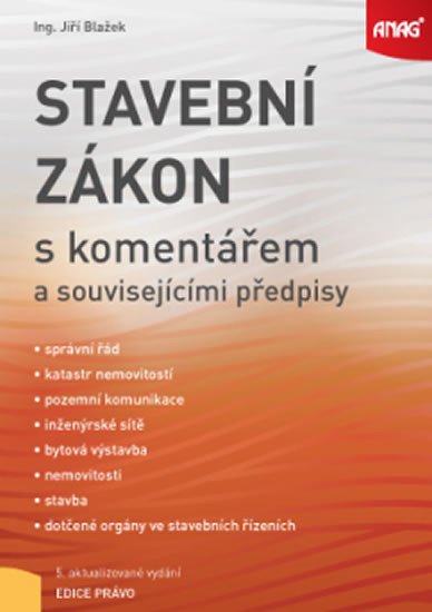 STAVEBNÍ ZÁKON S KOMENTÁŘEM 2019
