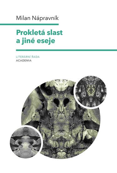 PROKLETÁ SLAST A JINÉ ESEJE