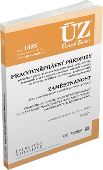 ÚZ 1325 PRACOVNĚPRÁVNÍ PŘEDPISY K 15/7/19