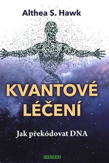 KVANTOVÉ LÉČENÍ