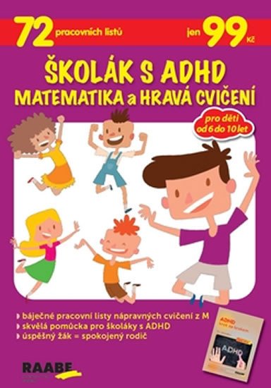 ŠKOLÁK S ADHD - MATEMATIKA A HRAVÁ CVIČENÍ