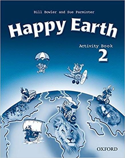 HAPPY EARTH 2. ACTIVITY BOOK