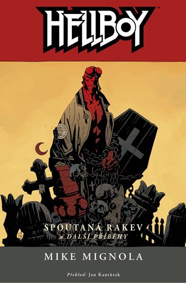 HELLBOY 03 SPOUTANÁ RAKEV A DALŠÍ PŘÍBĚHY