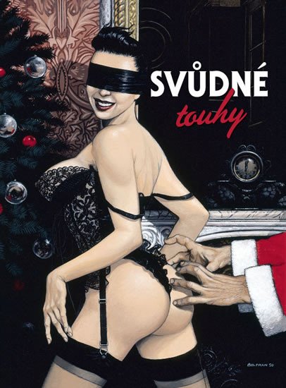 SVŮDNÉ TOUHY