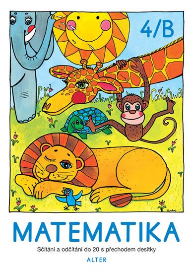 MATEMATIKA PRO 2.ROČNÍK ZŠ /SEŠIT Č.4/B/