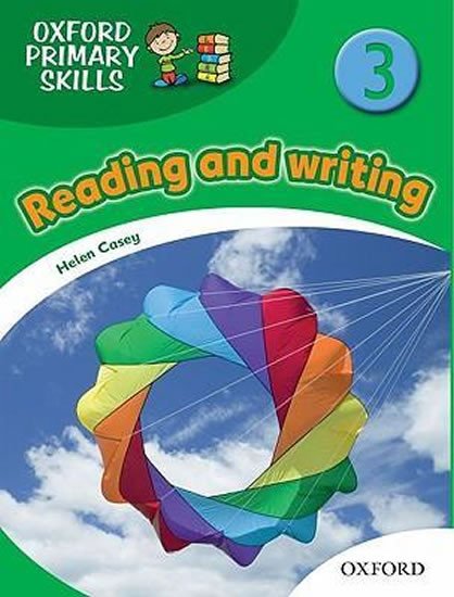 OXFORD PRIMARY SKILLS - READING AND WRITING 3