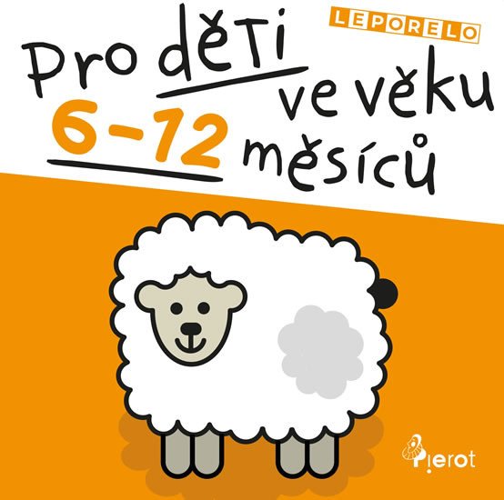 PRO DĚTI VE VĚKU 6-12 MĚSÍCŮ