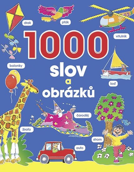 1000 SLOV A OBRÁZKŮ