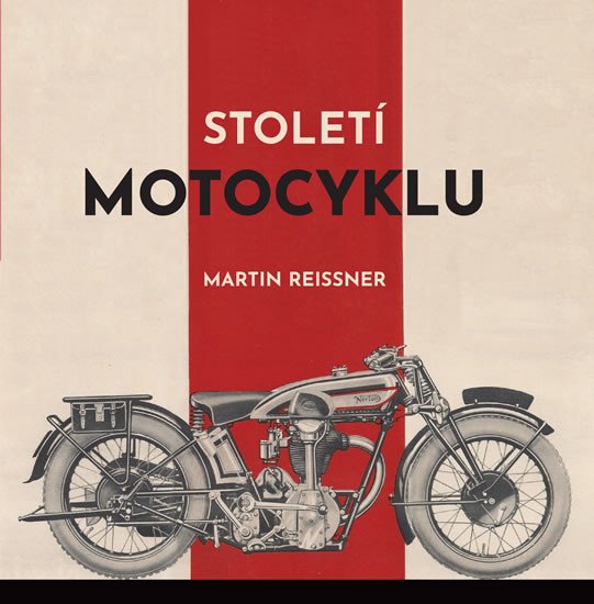 STOLETÍ MOTOCYKLU