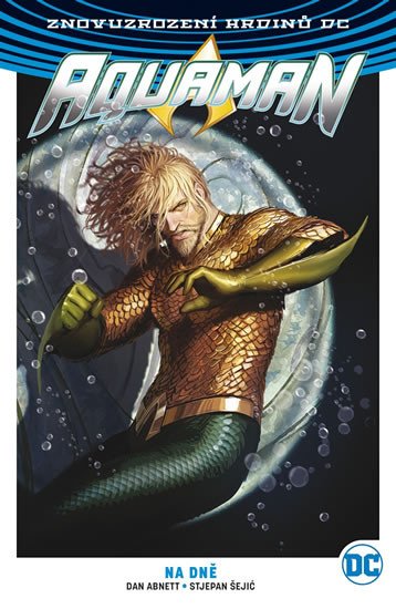 AQUAMAN 4 NA DNĚ